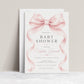 Editable pink bow baby shower invitation Canva template with oversized watercolour blush bow and flowing ribbon tails, bold spaced serif typography, and italic script on a soft blush background