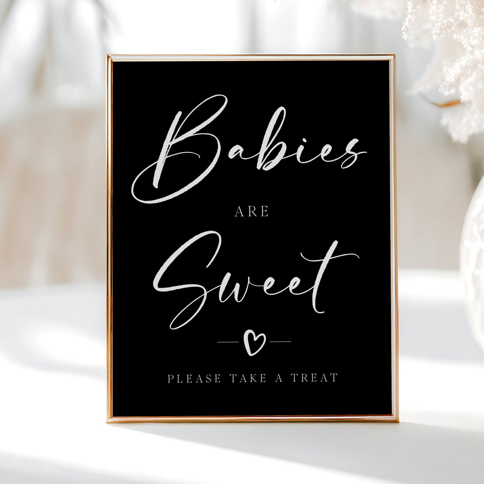 Babies Are Sweet Sign | www.foreveryourprints.com