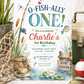 Fishing first birthday invitation with fishing pole, bobber, fish, basket, straw hat, lily pads, water, cattails, and rustic gone fishing sign